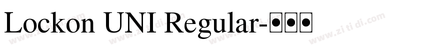 Lockon UNI Regular字体转换
